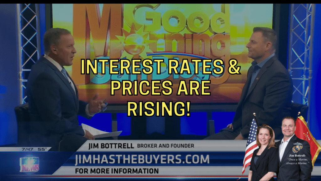 April 2022; Interest Rates and Home Prices ARE Rising!